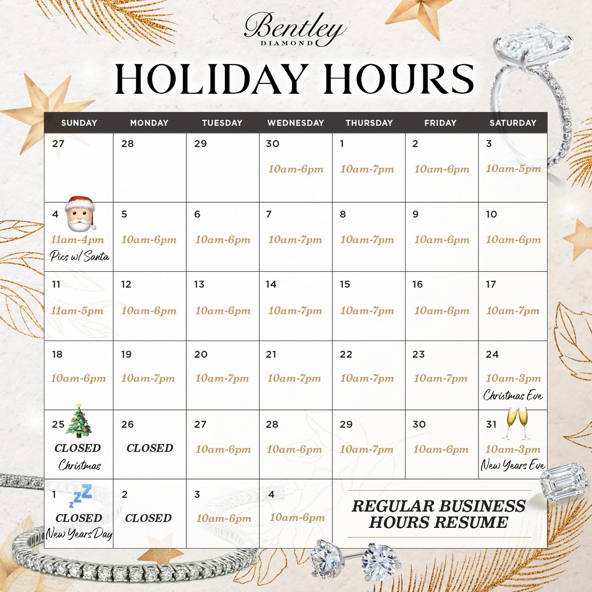Bentley Diamond - Holiday Hours 2017