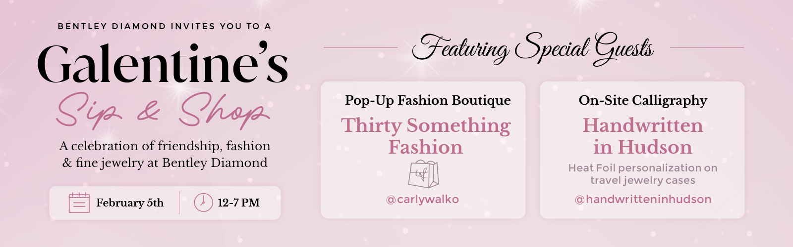 Bentley Diamond - Galentine's Sip & Shop